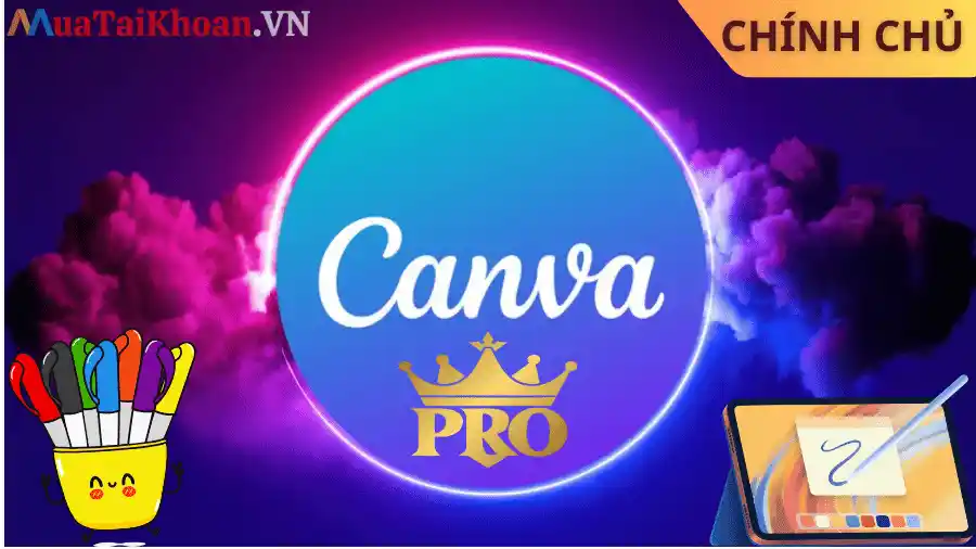 Canva Pro Chính Chủ Canva Pro Chính Chủ