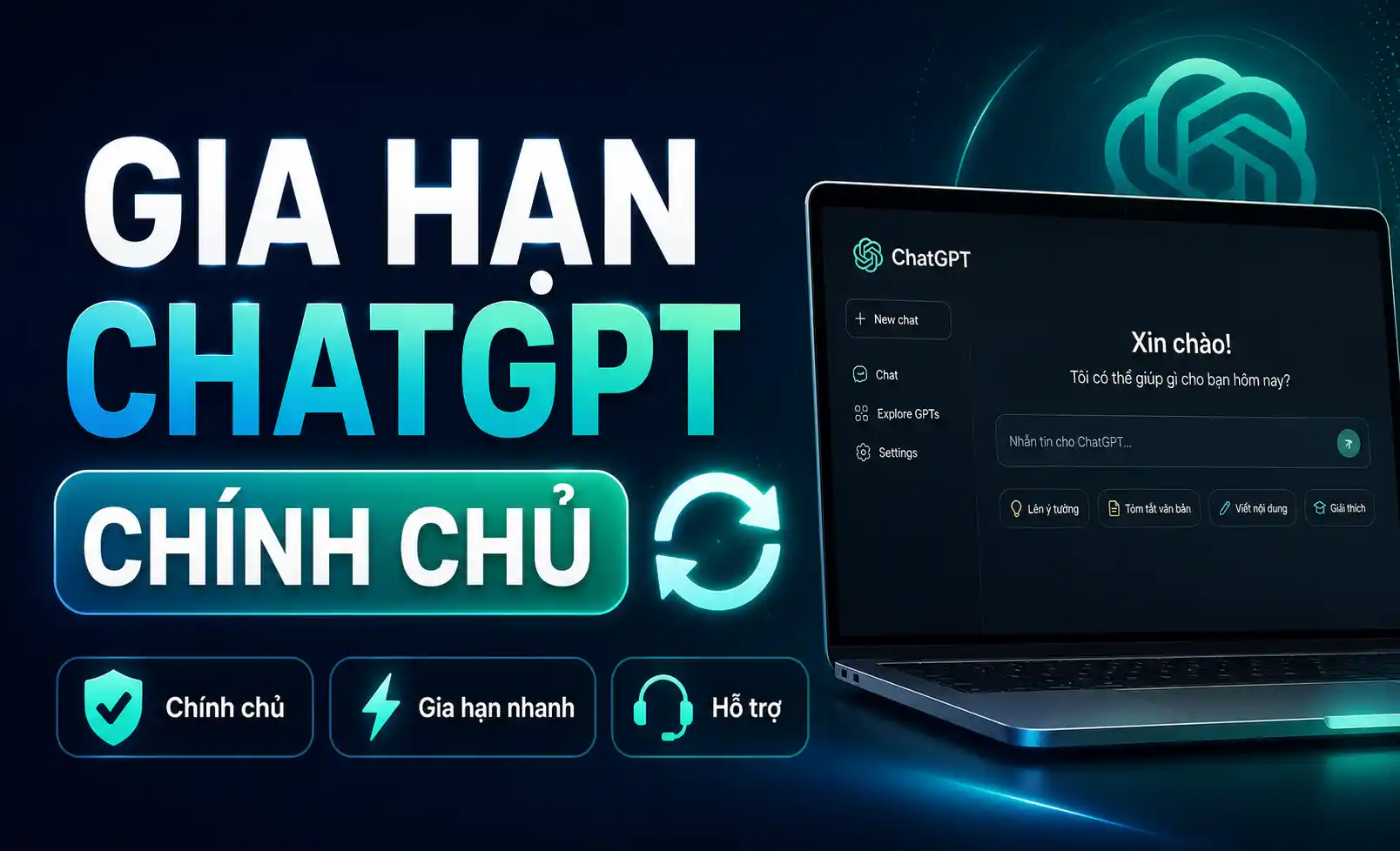 Gia Hạn ChatGPT Chính Chủ