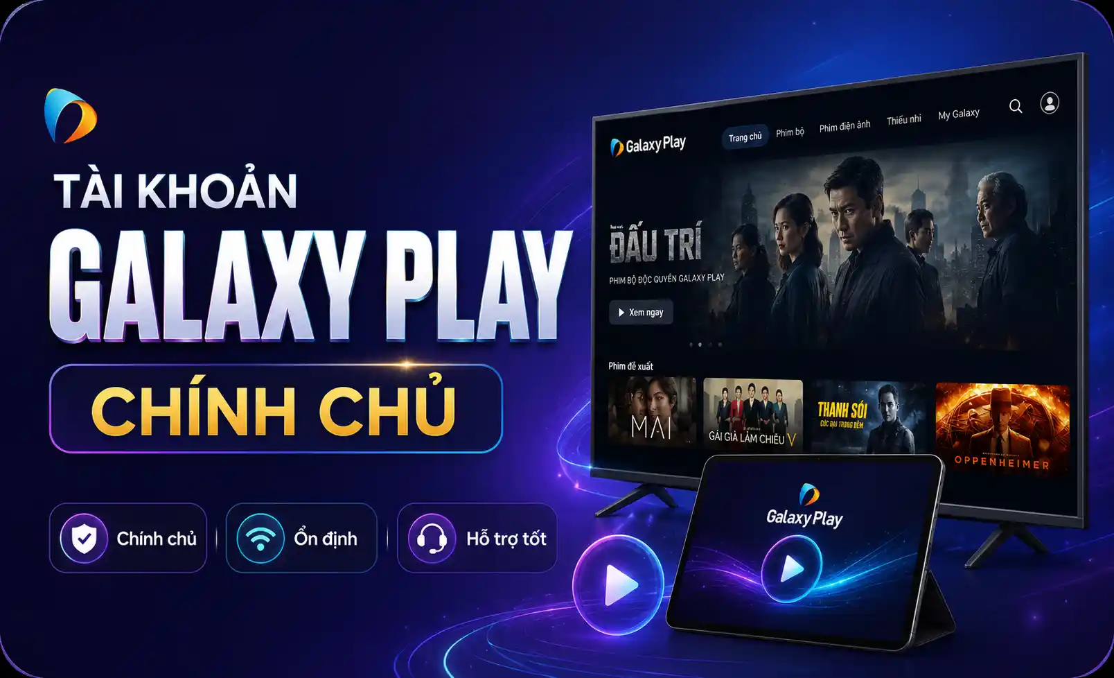 Tài khoản Galaxy Play Chính Chủ