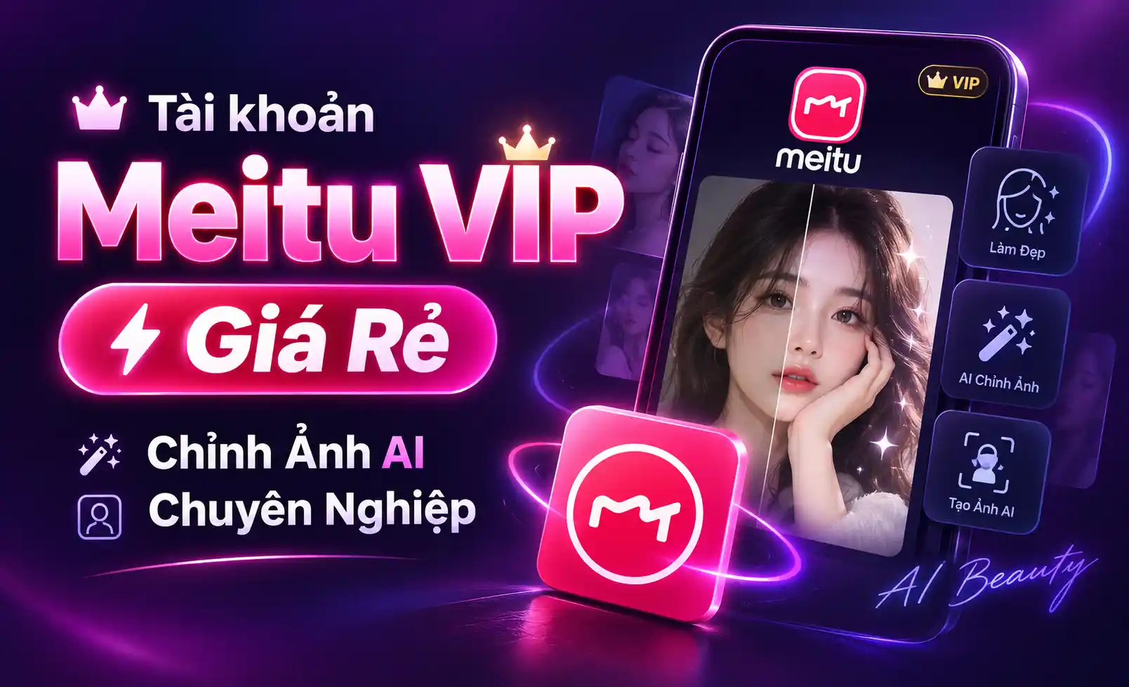 Mua Meitu VIP Giá Rẻ – Chỉnh Ảnh AI Chuyên Nghiệp